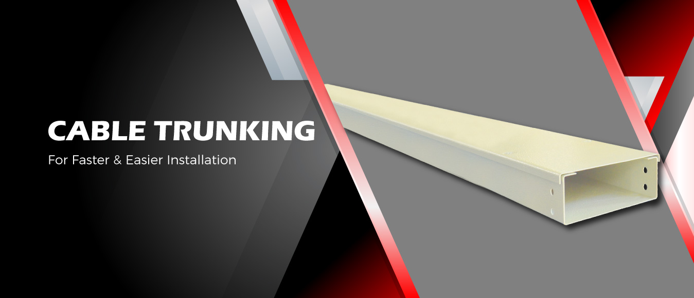 Banner showing cable trunking systems